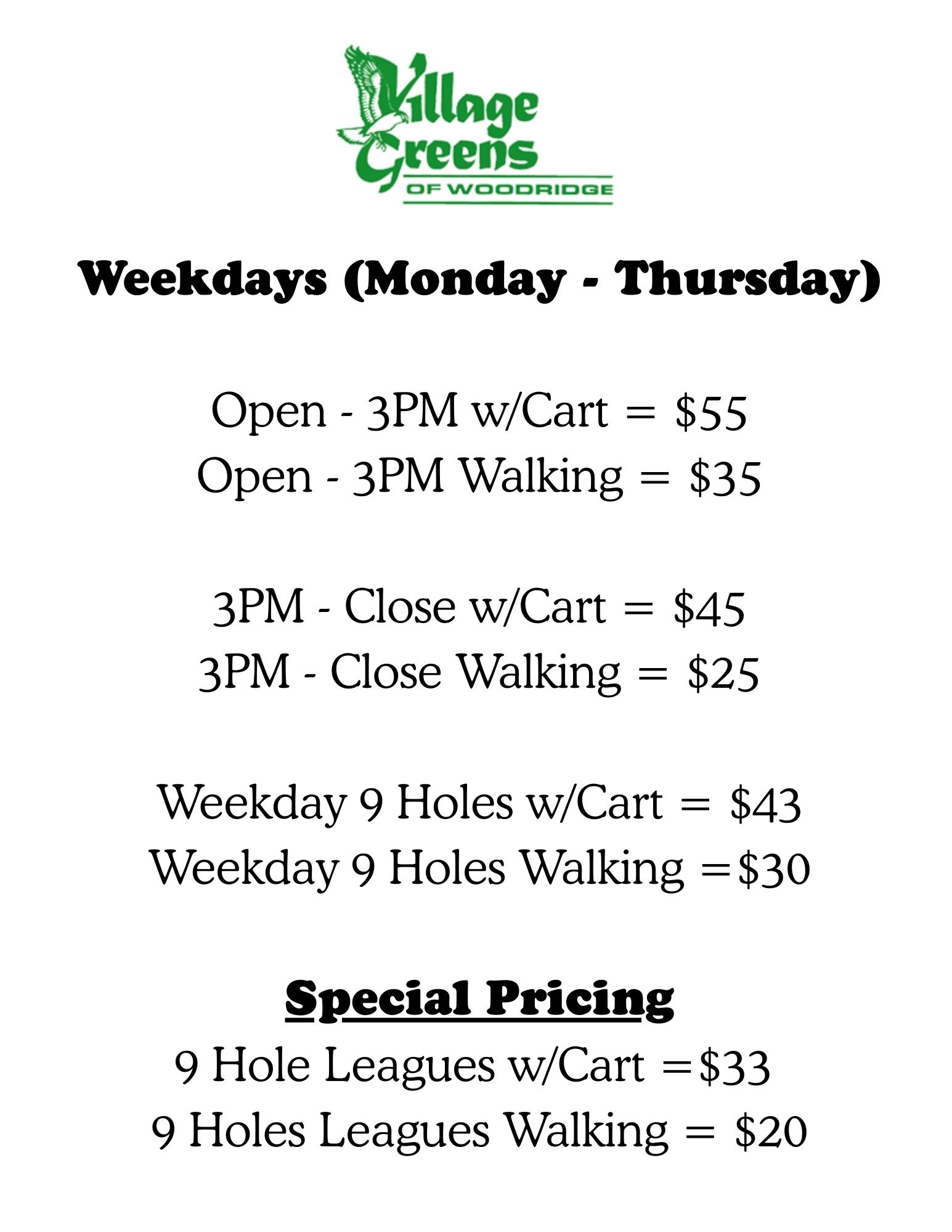 Woodridge Monday Thursday Pricing